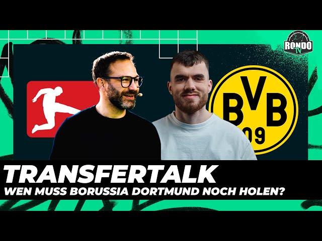 Transfertalk - Ist der BVB-Kader gut genug, um wieder oben anzugreifen? | RondoTV Stream Highlight