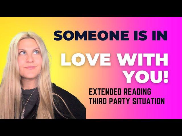 Someone is in love with you! Third Party Situation Tarot Reading