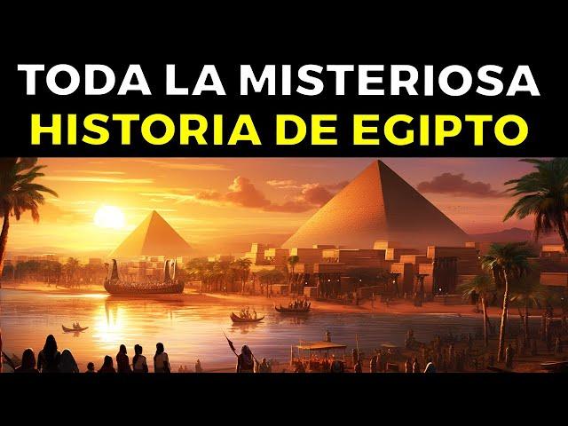 TODA LA HISTORIA del Antiguo Egipto, la civilización más misteriosa