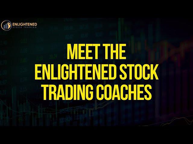 Meet the Enlightened Stock Trading Coaches