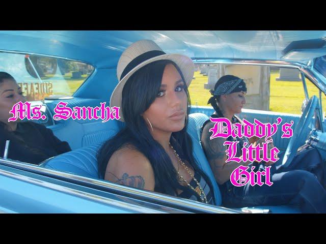 Ms Sancha - Daddy's Little Girl - Official Music Video - LowProfile Records