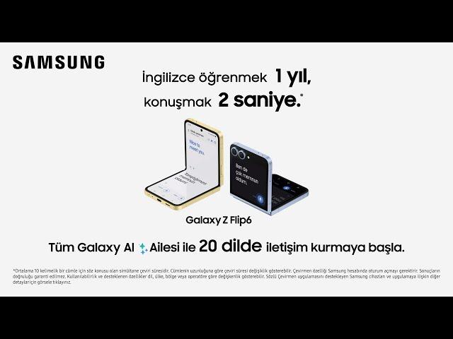 Galaxy AI ailesi ile 20 dilde iletişim kurmaya başla