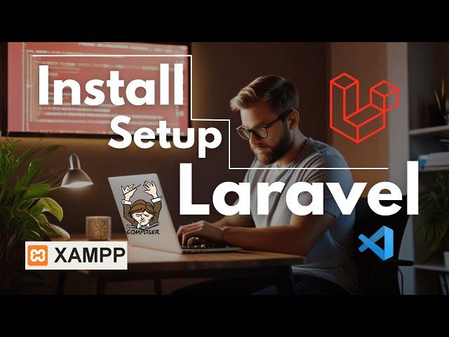 Install and Setup Laravel - Complete guide