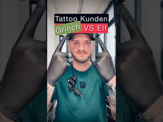 Tattoo Kunden: Grinch VS Elf