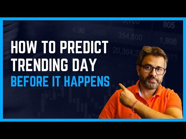 How to predict Trending Day before it happens