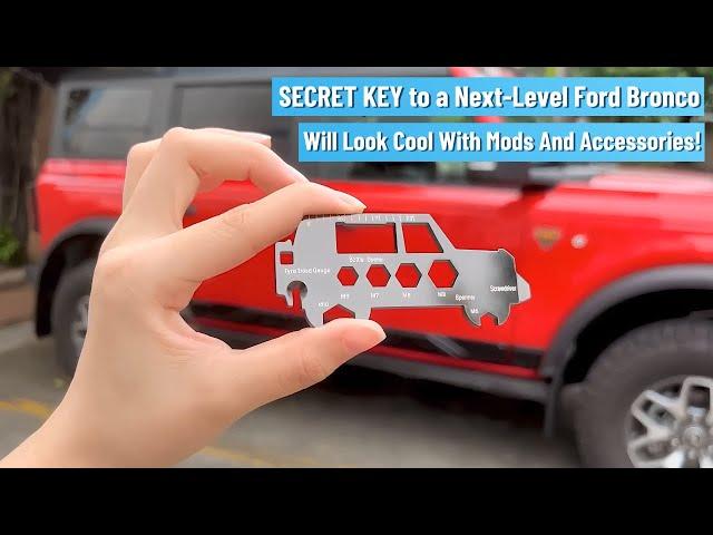 SECRET KEY to a Next-Level Ford Bronco Will Look Cool With Mods And Accessories!