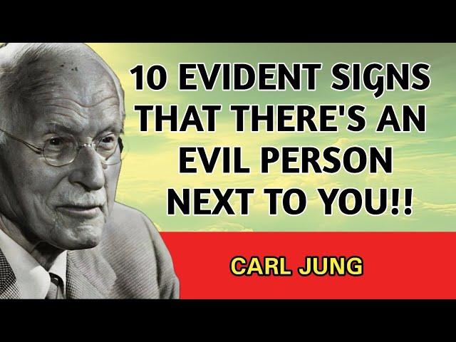 BEAWARE!  10 EVIDENT Signs that there is a EVIL person next to you | CARL JUNG PHILOSOPHY
