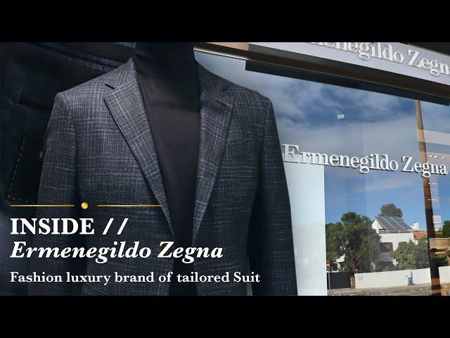 INSIDE //  Ermenegildo Zegna - Fashion luxury brand of tailored Suit