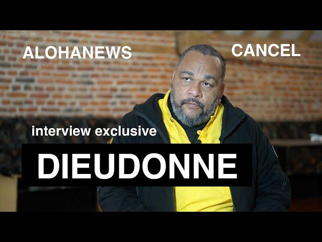 DIEUDONNE : l'entretien exclusif | CANCEL #1