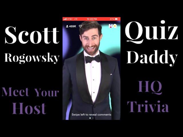 HQ Trivia: Scott Rogowsky’s Nicknames (2019)