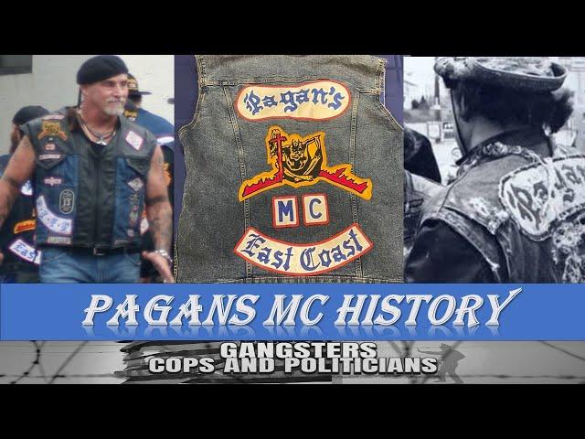 Pagans Motorcycle Club History