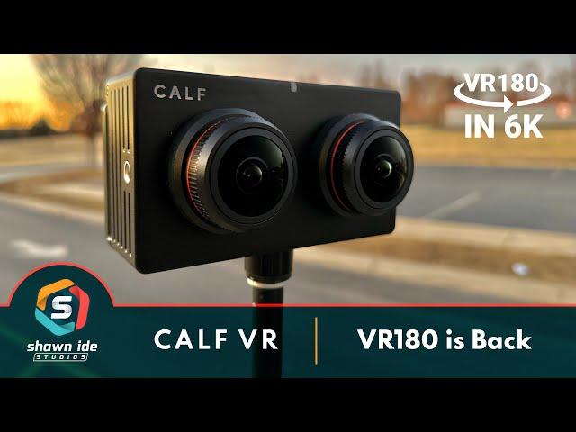 CALF VR - VR180 is Back!!