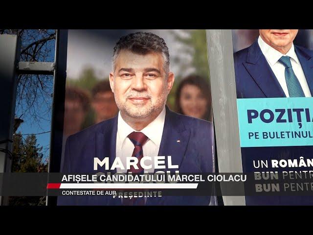 Afișele candidatului Marcel Ciolacu, contestate de AUR