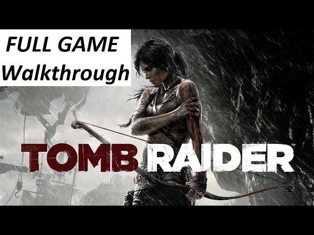 Tomb Raider 2013 Walkthrough : Complete Game 【HD】