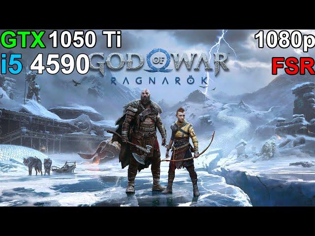 God of War Ragnarök   - GTX 1050 Ti  i5 4590