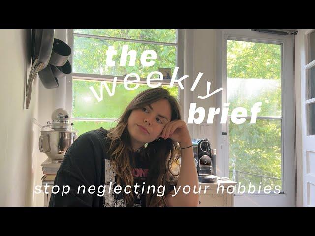 stop neglecting your hobbies | june vlog