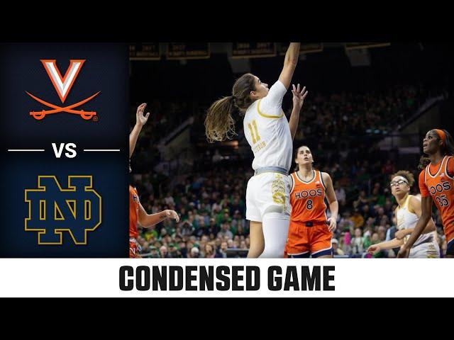 Virginia vs. Notre Dame Condensed Game | 2024-25 ACC Women's Basketball