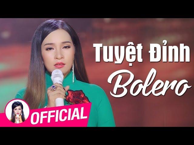 Tuyệt Đỉnh Trữ Tình Bolero - Ngọc Nữ Bolero ĐÀO ANH THƯ  | Tình Khúc Vượt Thời Gian