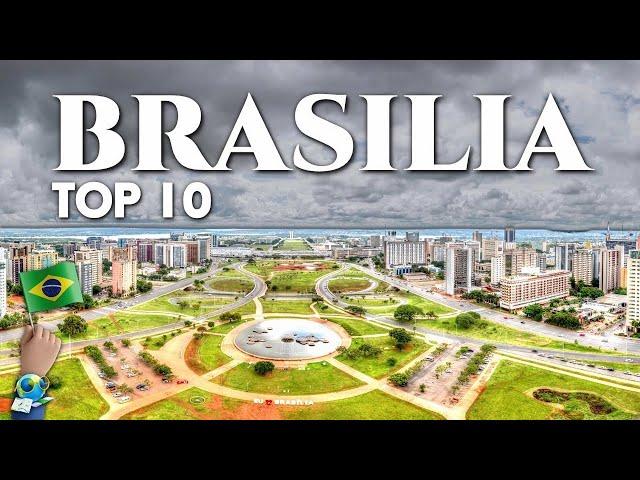  TOP 10 BEST Places to VISIT in BRASILIA ️ Beautiful Brasilia Places 