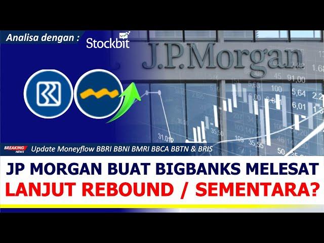 Saham BBRI Naik Paling Tinggi! Asing Borong Bigbanks? Analisa BBCA BMRI & BBNI Dengan Chart Stockbit