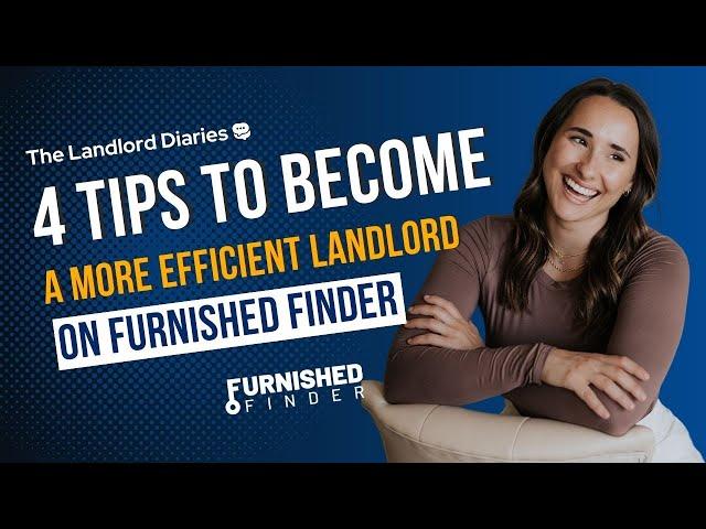 4 Tips To Become A More Efficient Landlord on Furnished Finder (130)