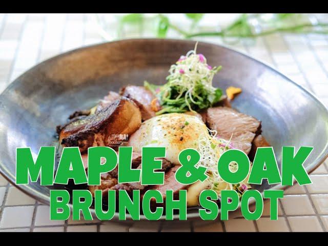 Kuliner Myfunfoodiary: Maple and Oak Brunch Jakarta