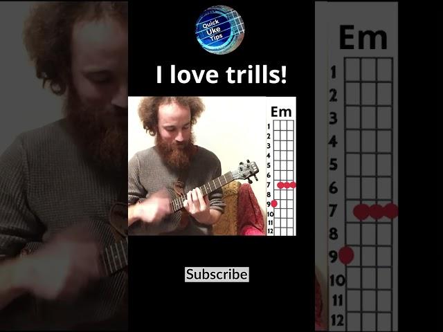 Crazy trills on the ukulele