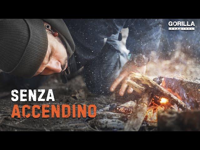 ACCENDERE UN FUOCO  SENZA ACCENDINO - GORILLA SURVIVAL