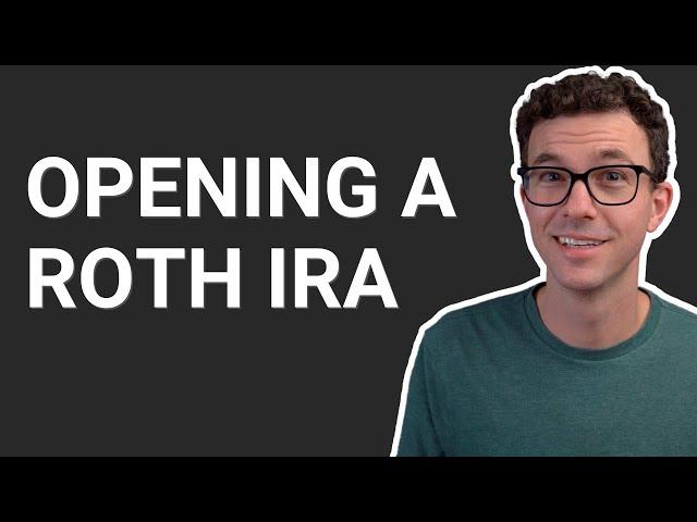 How to Open a Roth IRA in 2022