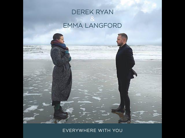 Everywhere With You - Derek Ryan & Emma Langford (Official Video)