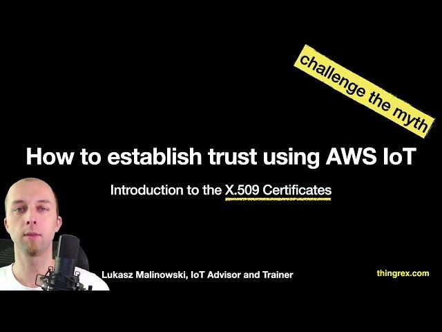 AWS IoT X.509 Certificates - training introduction video.