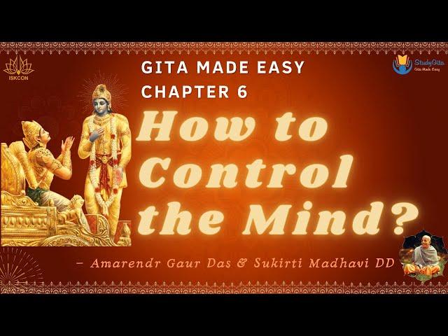 Bhagavad Gita | How to Control the Mind? | Best Yoga Process | Chapter-6