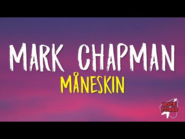 Mark Chapman - Måneskin (Lyrics + English Translation)