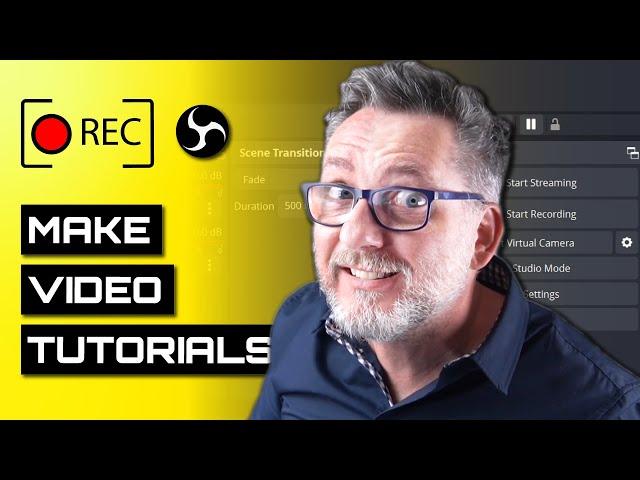 How To Record a Tutorial Video With OBS Studio in (almost) 2023