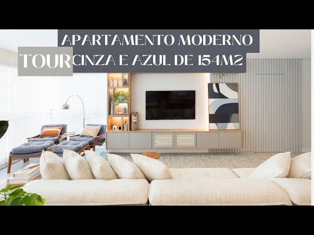 TOUR DE UM APARTAMENTO MODERNO CINZA E AZUL COM 154M2