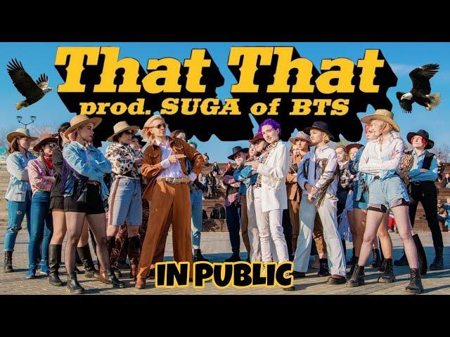 [KPOP IN PUBLIC] [One take] PSY - That That (prod.& feat. SUGA of BTS)| DANCE COVER | Covered by HVN