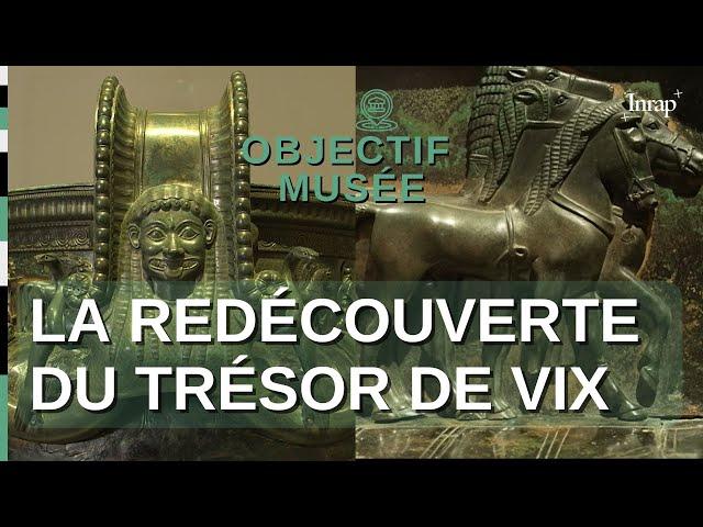 La redécouverte du Trésor de Vix