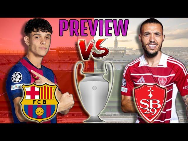  Barcelona vs. Brest - Match Preview (UEFA Champions League 2024/2025)