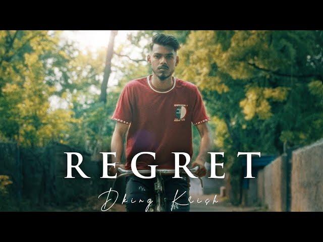 Regret- Dking  Krish |Shikh Music |Akash Dew| Unofficial Filmmaker |Parkash Kumar| Offical Video