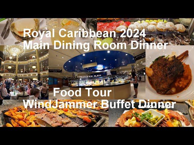 Royal Caribbean Adventure of the Seas Main Dining Menu & Food + Buffet Dinner Food Tour 2024