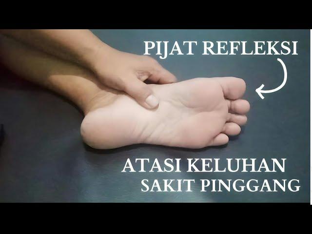 TUTORIAL FOOT REFLECTION MASSAGE FOR BACK PAIN #salamhealthy#tutorialmassage#backache