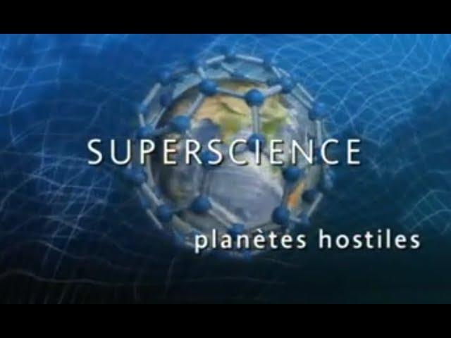 Superscience - Planètes hostiles