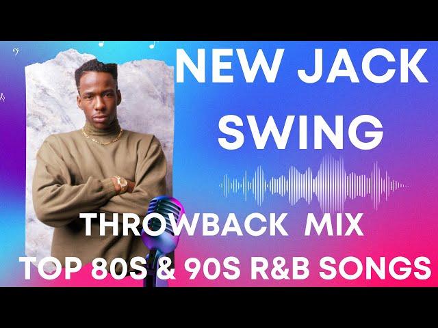 Best of New Jack Swing Mix | 80s & 90s R&B Hits Compilation