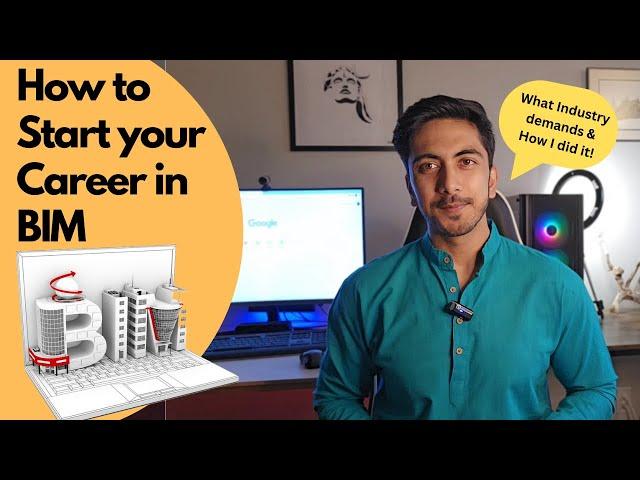 How to start your career in BIM, Software and industry requirement for BIM jobs 2023 - 24