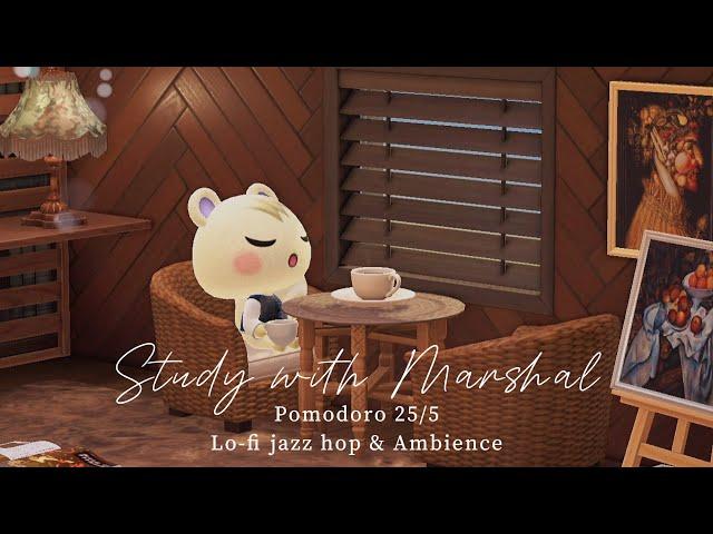 Pomodoro 25/5 - 2-HOUR STUDY WITH MARSHAL  / Lo-fi jazz hop , chill hop music & Ambience 