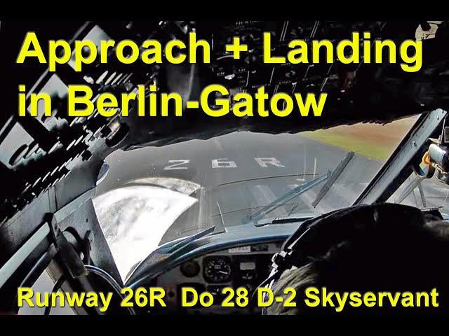 Final approach BERLIN-GATOW runway 26R with Do 28 D-2 Skyservant