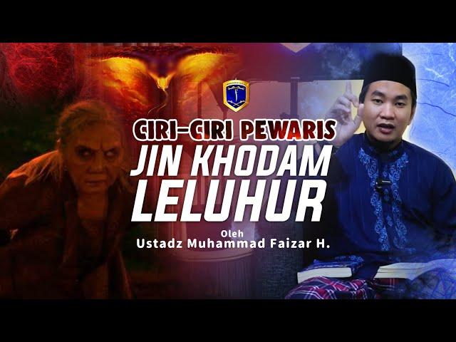 CIRI-CIRI PEWARIS JIN KHODAM LELUHUR