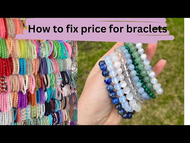 How to fix price for handmade braclets | Fixing price for braclets | braclet making business ideas