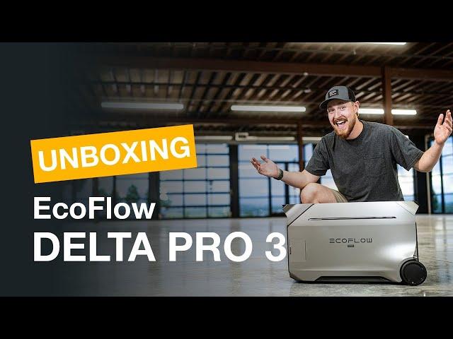 EcoFlow DELTA Pro 3 | Unboxing and First Impression