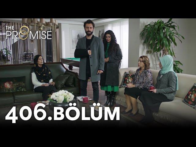 Yemin 406. Bölüm | The Promise Season 4 Episode 406